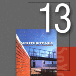 «Αρχιτέκτονες» Τεύχος 13, Περίοδος Β’, Ιανουάριος/Φεβρουάριος 1999 | Μελέτες δημόσιων χώρων στις ελληνικές πόλεις