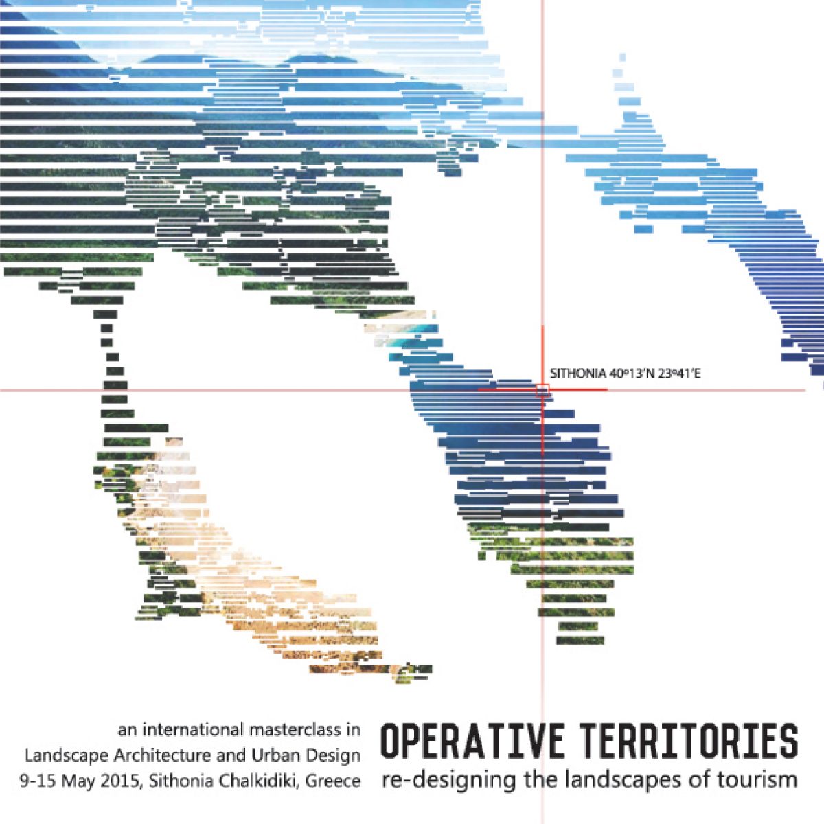 Διεθνές εργαστήριο αρχιτεκτονικής τοπίου και αστικού σχεδιασμού 9 -15 Μαΐου 2015, Σιθωνία, Χαλκιδική