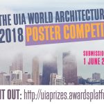 Διαγωνισμός Αφίσας της UIA προς τιμήν της παγκόσμιας Ημέρας Αρχιτεκτονικής 2018