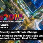 1ο Διεθνές Διεπιστημονικό Συνέδριο “Economy, Society and Climate Change / Τhe impact of mega trends in the Built Environment, Construction Industry and Real Estate”, Ίδρυμα Ευγενίδου, 7 – 9 Νοεμβρίου 2018