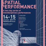 Spatial Performance: Ένα 2ημερο Διατομεακών Παραστάσεων, 14 & 15 Ιουνίου 2019, Ρομάντσο, Αθήνα