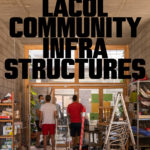 ΑΠΘ : Διάλεξη / Cristina Gamboa | Lacol: Community Infrastructures / Τρίτη, 11/10, 7μμ, αίθουσα 301