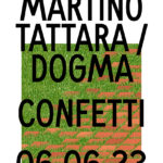 ΑΠΘ : Διάλεξη Martino Tattara (Dogma)/ Τρίτη, 6 Ιουνίου, 7μμ, αίθουσα 301