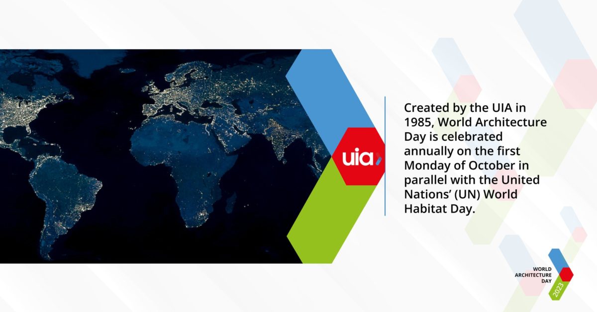 UIA : Παγκόσμια Ημέρα Αρχιτεκτονικής 2023 (2 Οκτωβρίου 2023)