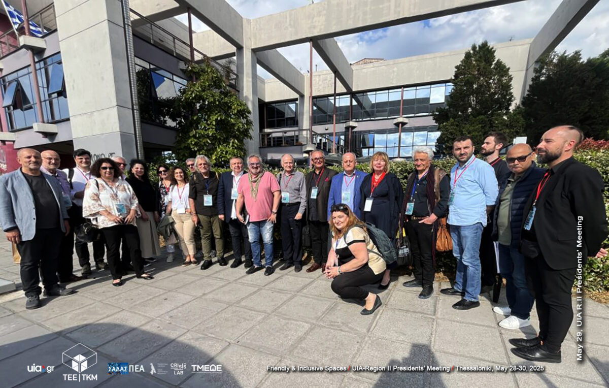 Three-Day Event co-organized by TEE/TKM, SADAS-PEA and UIA/Hellenic Section, May 28-30, 2025, Thessaloniki, Greece – Summary Press Release