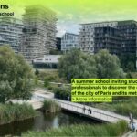 ΘΕΡΙΝΟ ΣΧΟΛΕΙΟ PARIS TRANSFORMATIONS 5: SOCIAL HOUSING Παρίσι,  12-19 Ιουλίου 2026